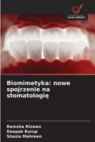 Biomimetyka: nowe spojrzenie na stomatologie (Polish Edition) 6208769221 Book Cover