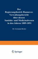 Der Regierungsbezirk Hannover 3642939120 Book Cover