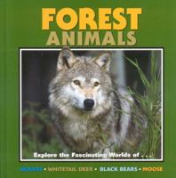 Forest Animals (Nature for Kids) 1559717084 Book Cover