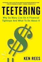 Teetering: How to Bring Stability to the Millions of Americans Living on a Financial Tightrope 1635768004 Book Cover