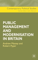 The Public Management and Modernisation in Britain (Contemporary Political Studies) 0333739191 Book Cover