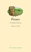 Potato: A Global History 1861897995 Book Cover