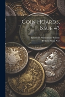 Coin Hoards, Issue 43 1022356984 Book Cover