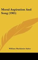 Moral Aspiration And Song 1164831496 Book Cover