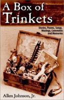 A Box of Trinkets 0963773321 Book Cover