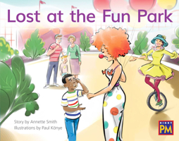 Lost at the Fun Park (New PM Story Books) 0763515221 Book Cover