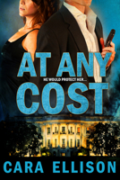 At Any Cost 162681094X Book Cover