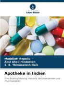 Apotheke in Indien: Eine Studie zu Bildung, Industrie, Berufsverbänden und Pharmakopöen (German Edition) 6203908754 Book Cover