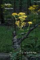 Aprils: Volume One 0359699286 Book Cover
