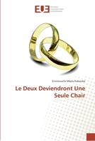 Le Deux Deviendront Une Seule Chair 3659559105 Book Cover