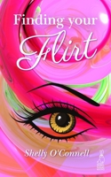 Finding your Flirt B099199H9R Book Cover