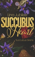 Succubus Heart 1948661128 Book Cover
