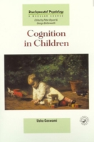 Cognition In Children (Developmental Psychology) 0863778259 Book Cover