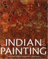 Indian Painting: The Great Mural Tradition 0810955369 Book Cover