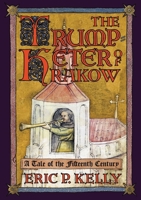 The Trumpeter of Krakow: A Tale of the Fifteenth Century B0H2NQ6158 Book Cover