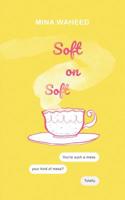 Soft on Soft 1072890496 Book Cover