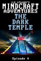 The Dark Temple: A Minecraft Adventure 1619781212 Book Cover