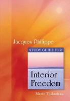 Study Guide for Interior Freedom 1594172897 Book Cover