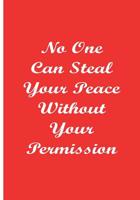 No One Can Steal Your Peace Without Your Permission 1535194316 Book Cover