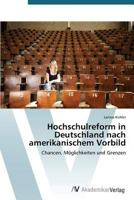 Hochschulreform in Deutschland Nach Amerikanischem Vorbild 3639394801 Book Cover