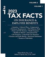 2023 Tax Facts on Insurance  Employee Benefits (Volumes 1  2) 1954096666 Book Cover