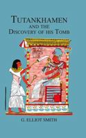 Tutankhamen & the Discovery of His Tomb 0415652936 Book Cover