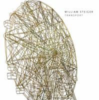 William Steiger: Transport 1555953581 Book Cover