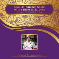 Read 31 Smaller Books of the Bible in 31 Days: Reading 31 Smaller Books in 31 Days 1452010455 Book Cover