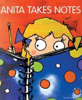 Anita Takes Notes 997478168X Book Cover