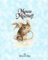 Mouse Mischief 0967865204 Book Cover