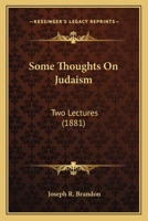 Some Thoughts On Judaism: Two Lectures 1166930610 Book Cover