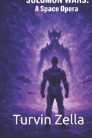 Solomon Wars: A Space Opera B0G5Z46PVT Book Cover