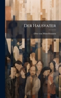 Der Hausvater (German Edition) 1024741087 Book Cover