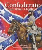 Confederate Night Before Christmas 1455620750 Book Cover