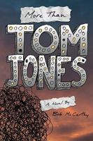 More Than Tom Jones 1438203241 Book Cover