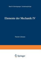Elemente Der Mechanik IV 3528291982 Book Cover