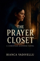 The Prayer Closet B0FG4HM59V Book Cover