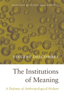 The Institutions of Meaning 0674728785 Book Cover