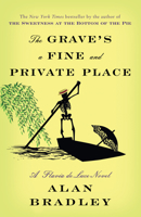 The Grave's a Fine and Private Place 0385678460 Book Cover