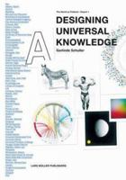Designing Universal Knowledge: The World As Flatland 3037781491 Book Cover