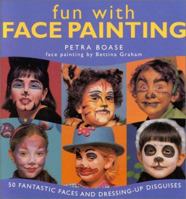Fun with Face Painting (Fun with) 184215446X Book Cover