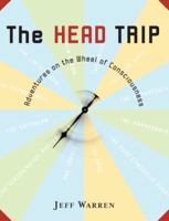 Head Trip 0679314083 Book Cover