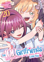 The 100 Girlfriends Who Really, Really, Really, Really, Really Love You Vol. 20 B0GRTFKRFG Book Cover