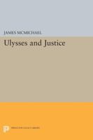 Ulysses and Justice 0691601666 Book Cover