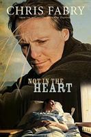 Not in the Heart 1410445976 Book Cover