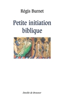 Petite initiation biblique 2220049191 Book Cover