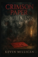 Crimson Paper, Black Ink B0FPF1W73V Book Cover