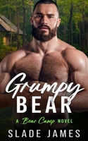 Grumpy Bear B08S2NFHW5 Book Cover