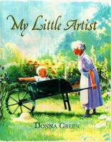 My Little Artist 0765117428 Book Cover