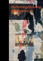 Performing/Guzzling: Kim Gordon 0847833410 Book Cover